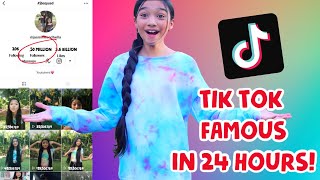 TRYING TO BECOME TIK TOK FAMOUS IN 24 HOURS! JASMINE AND BELLA