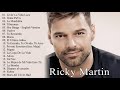 Ricky Martin Sus Grandes Exitos    Las Mejores Canciones De Ricky Martin 2021