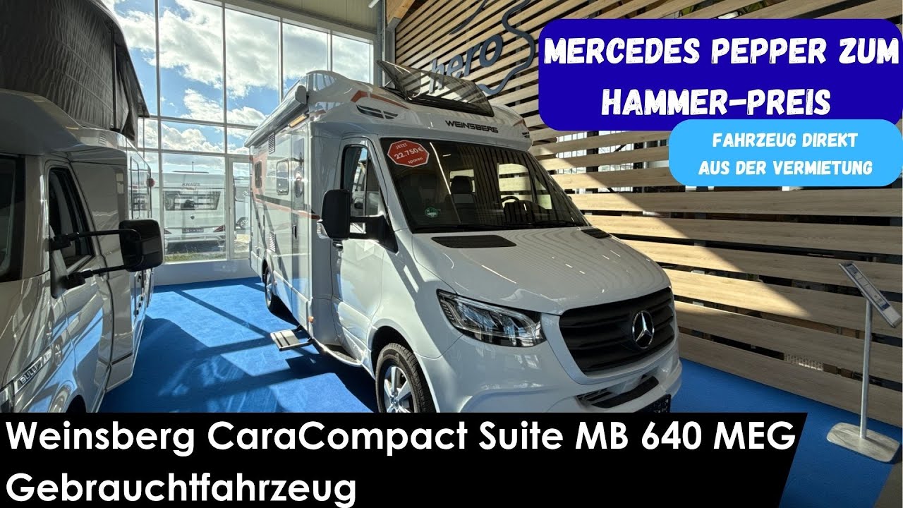 Gebrauchtfahrzeug Weinsberg CaraCompact Suite MB 640 MEG Edition PEPPER auf Mercedes