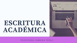 La escritura académica