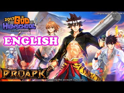 The God of Highschool 2017 English Gameplay Android / iOS