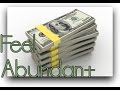 FEEL as if Dollars Want You! (Attract Wealth)- Law of Attraction