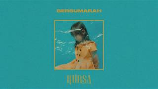 Miniatura del video "Hursa - Bersumarah (Official Audio + Lyric Video)"