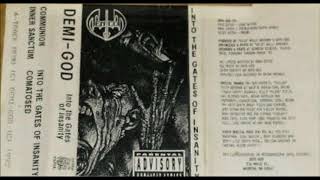 DEMIGOD (USA/OH)-  Into The Gates Of Insanity Demo 1992 [FULL DEMO]