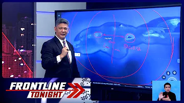 NEWS ExplainED: Aktibidad ng China sa West Philippine Sea | Frontline Tonight