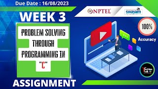 NPTEL Problem Solving Through Programming In C Week-3 Quiz Assignment Solution | July 2023 #nptel