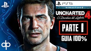 UNCHARTED 4 PS5 REMASTERED Gameplay Español Parte 1 (4K 60FPS) | Uncharted Legado de los Ladrones