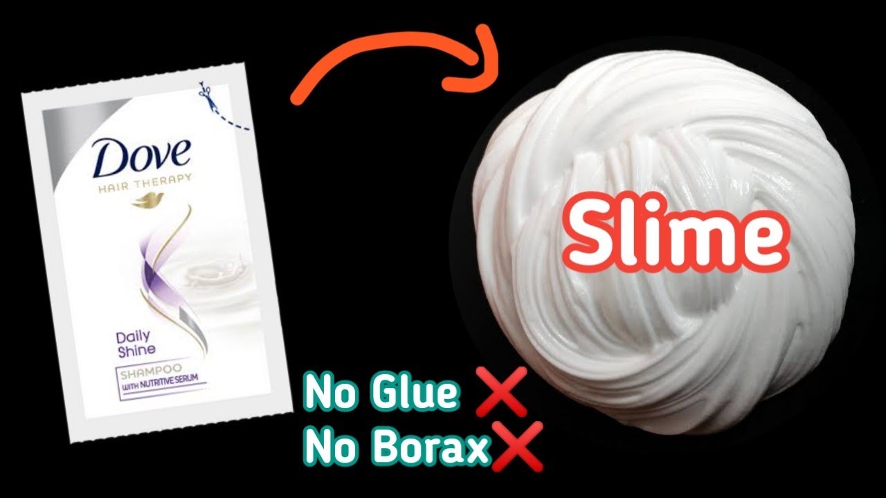 How to make slime without glue and borax | Dove Shampoo Slime | 100% Working Shampoo Slime | DIY