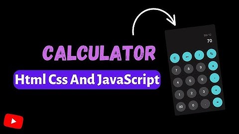 How To Make A Calculator || Html Css And JavaScript 🔥 || #2