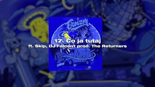 Ero  - Co ja tutaj ft. Skip, DJ Falcon1 (prod. The Returners)