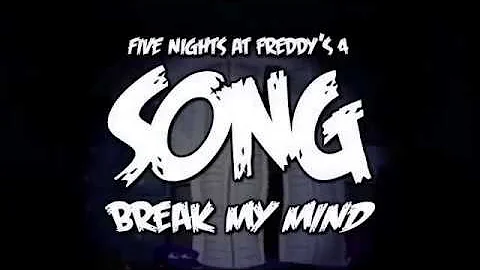 DAGames - Break my mind (Fnaf 4 song) [Rückwärts/Reversed]