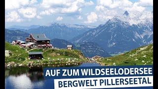 Lärchfilzkogel zum Wildseelodersee - Fieberbrunn im Pillerseetal