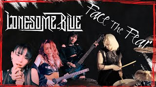Lonesome_Blue「Face The Fear」| WOW | BOSS Coffee and JRock #Shreddawg
