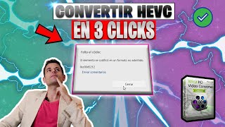 📺 Conversor HEVC a MP4 en 3 clicks 🎞️
