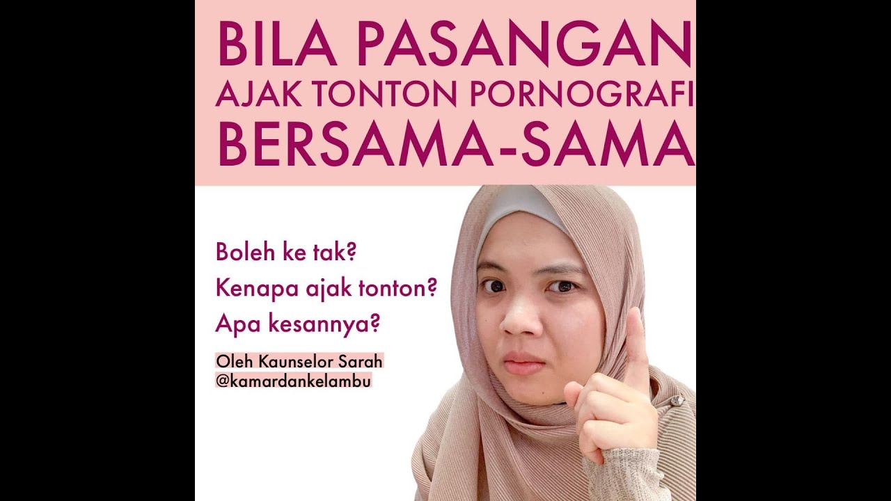 Bila Pasangan Ajak Tonton Pornografi Bersama-Sama