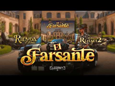 El Farsante - Conjunto Rienda Real \u0026 Grupo Renaci2 (Audio Oficial)