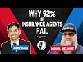 Why 92% of Insurance Agents Fail