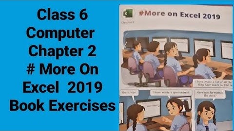 Class 6 | Computer | Chapter-2 More On  Excel 2019 | Exercises | TOUCHPAD BOOK |