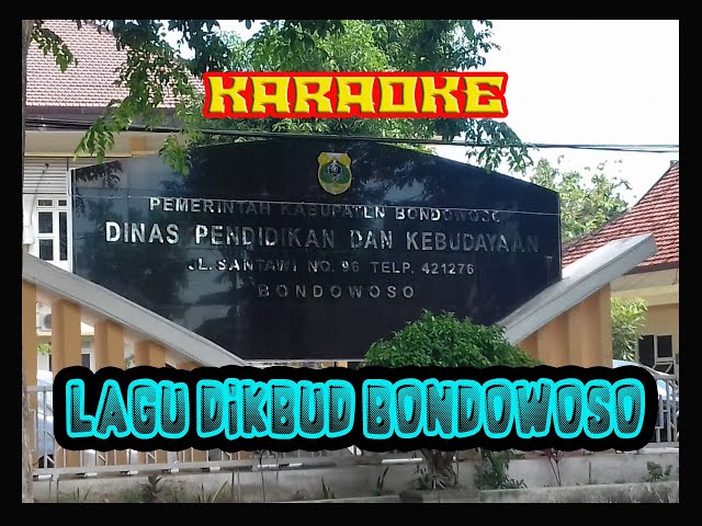 LAGU DINAS PENDIDIKAN BONDOWOSO versi KARAOKE class=