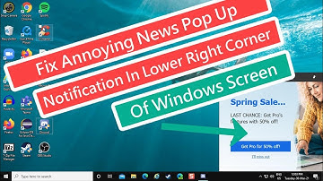 Fix Annoying News Pop Up Notification In Lower Right Corner Of Windows Screen