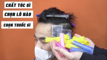UỐN TÓC NAM CĂN BẢN | Khái niệm +cách chọn thuốc + chọn lô + canh thời gian - M.Hùng BarberSharing