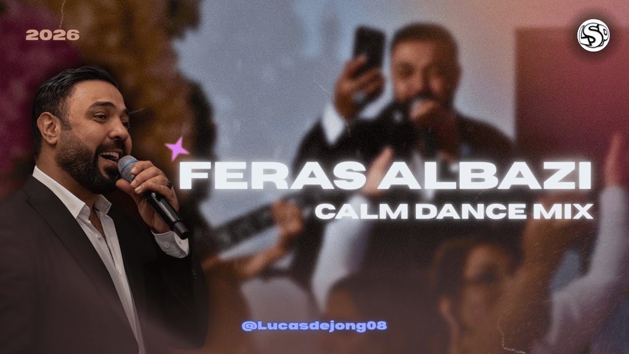 🎤Feras Albazi  - Calm Dance Mix | 2026 #assyrianmusic #ferasalbazi #music
