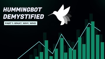 Hummingbot Demystified Part 1