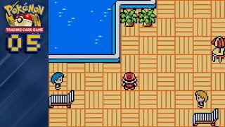 #05: Water Club First Duel — [Pokémon TCG]