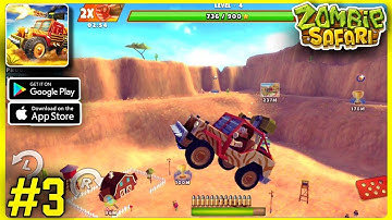Zombie Offroad Safari - Gameplay Part  - 3 (Android/iOS)