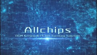Allchips Corporate Video - One Stop Solution Provider