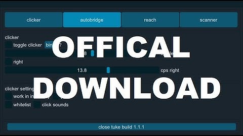 Tuke Ghost Client | "FREE LUNAR/BADLION SUPPORT, REACH, AUTOBRIDGE" | OFFICIAL DOWNLOAD IN DESC!