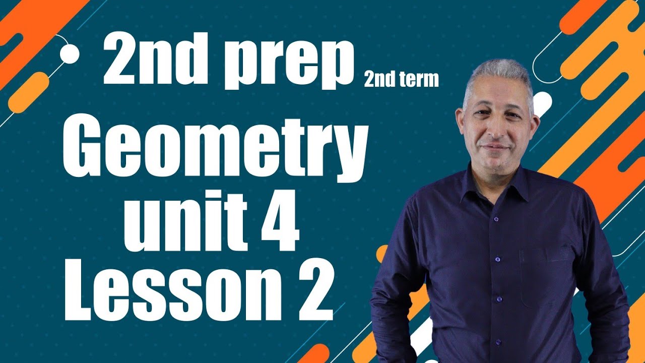 lesson 2 unit 4 geometry second prep second term - YouTube