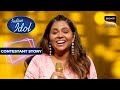 Indian Idol S14 | Anjana ने सबके साथ Share किए अपने Family के Exciting Secrets | Contestant Story