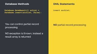 4  Database Methods vs DML Statements