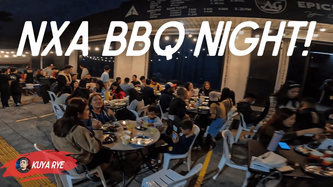 Kuya Rye NXA PHILIPPINES NYLS 2024 WELCOME & BARBECUE NIGHT | KUYA RYE BTS - YouTube