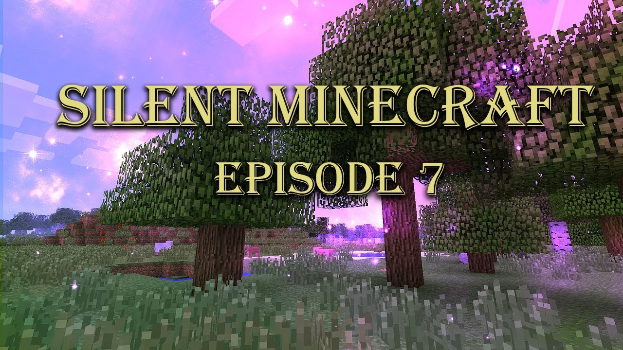 Silent Minecraft - Let's Play #7 - Minecraft ASMR [No Commentary] - YouTube