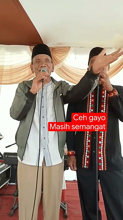 Ceh didong Gayo Masih semangat