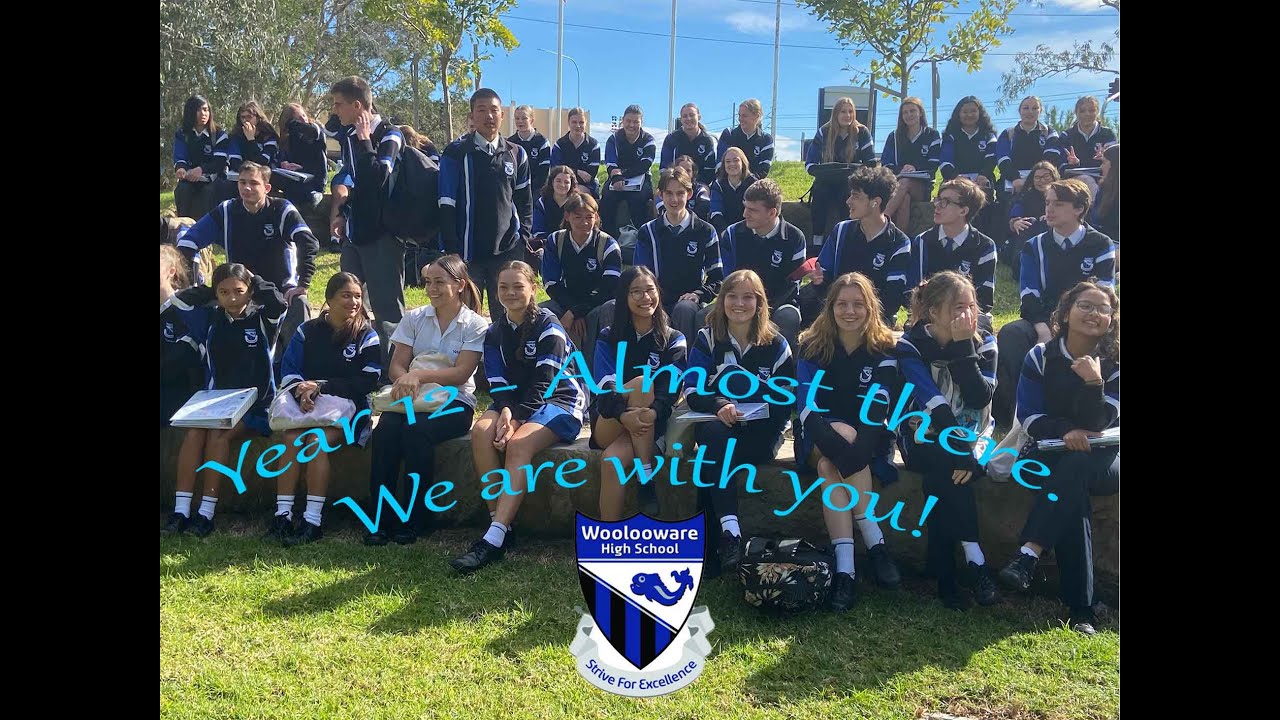 "Year 12 - Almost there. We are with you!"