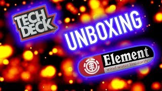 TECH DECK ELEMENT UNBOXING S1E1