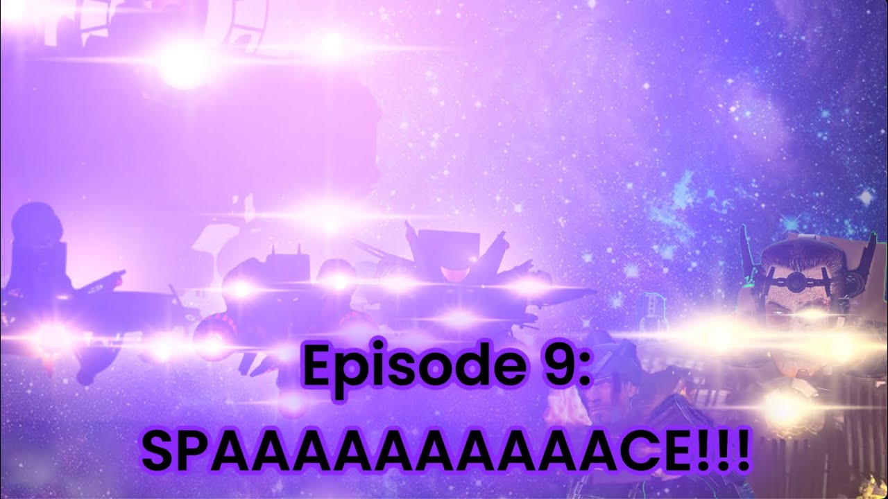 Alliance Secret War Episode 9 [SPAAAAAAAAACE] - YouTube
