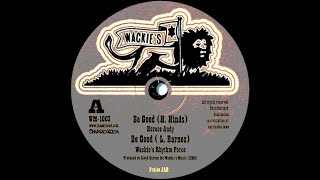 Horace Andy &amp; Dennis Brown - &quot;Be Good&quot; &amp; &quot;Look Of Love&quot;