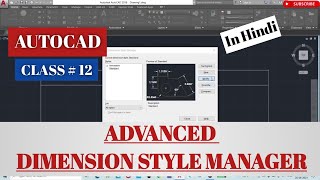 #12- Advance Dimension Style Manager in AutoCAD | AutoCAD Tutorials For Beginners | In Hindi