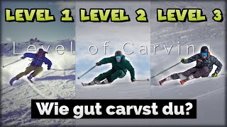 Skifahren lernen - 3 Levels of Carving