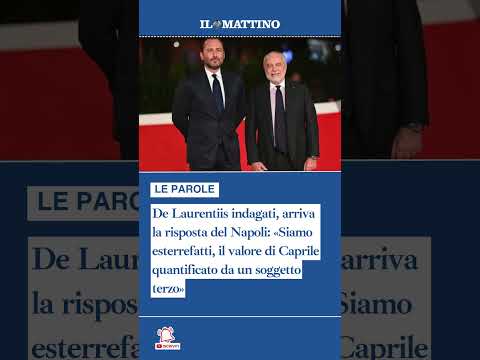 Video De Laurentiis indagati, arriva la risposta del Napoli: «Siamo esterrefatti»