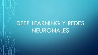 Introducción al curso de Fundamentos de Deep Learning (Curso DL parte 1)