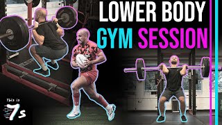 Lower Body Gym Session for Rugby from a Pro | This is 7s Ep32.