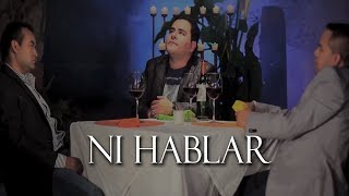 El Trono De México - Ni Hablar - Video Oficial chords