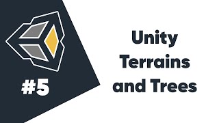 Unity Tutorial Session #5 (25/11/20): Terrains and Trees