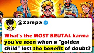 What’s the MOST BRUTAL Karma You’ve Seen When a “Golden Child” Lost the Benefit of Doubt?