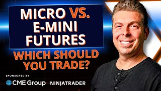 Micro Vs. EMini Futures | Which to Trade